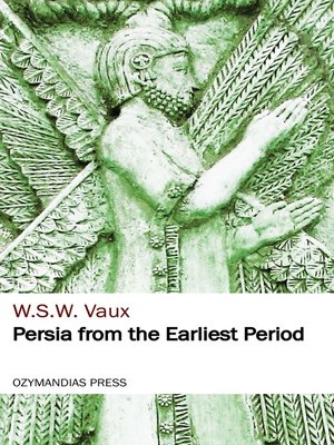 cover image of Persia from the Earliest Period